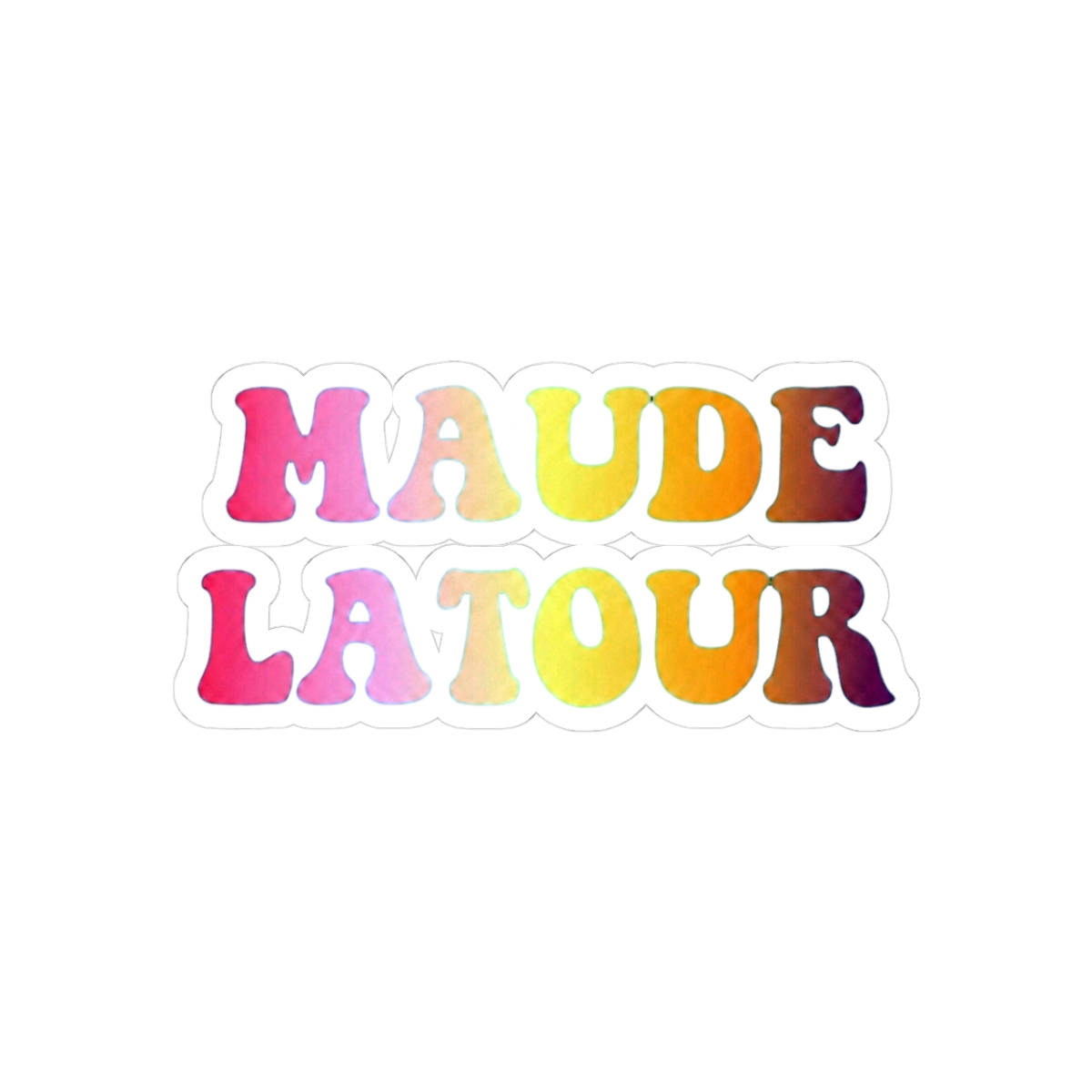 Maude Latour